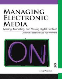 bokomslag Managing Electronic Media