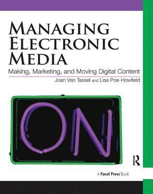 Managing Electronic Media 1