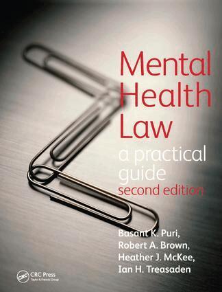 Basant Puri - Mental Health Law 2EA Practical Guide, Inbunden