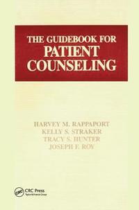 bokomslag The Guidebook for Patient Counseling
