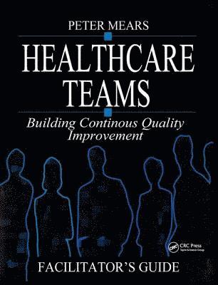 bokomslag Healthcare Teams Manual