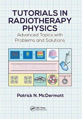 bokomslag Tutorials in Radiotherapy Physics