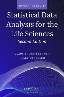 bokomslag Introduction to Statistical Data Analysis for the Life Sciences