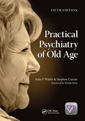 Practical Psychiatry of Old Age, Fifth Edition 1