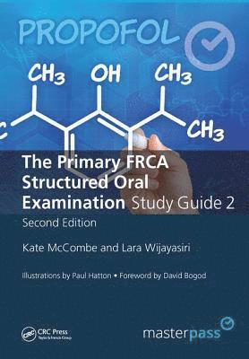 bokomslag The Primary FRCA Structured Oral Exam Guide 2