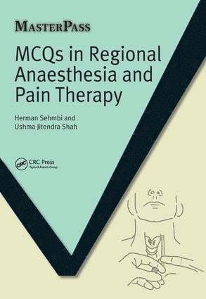 Herman Sehmbi - MCQs in Regional Anaesthesia and Pain Therapy, Inbunden