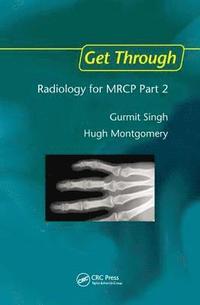 bokomslag Get Through Radiology for MRCP Part 2
