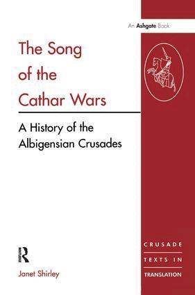 Janet Shirley - Song of the Cathar Wars, Inbunden