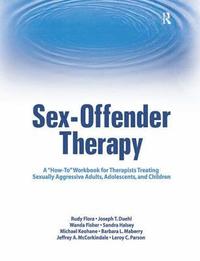 bokomslag Sex-Offender Therapy