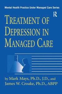 bokomslag Treatment Of Depression In Managed Care