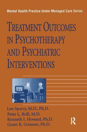 Len Sperry - Treatment Outcomes In Psychotherapy And Psychiatric Interventions, Inbunden