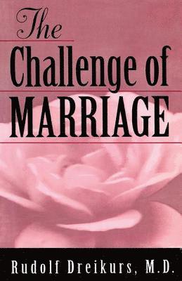 The Challenge of Marriage 1