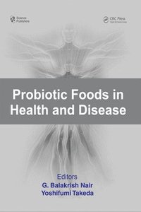bokomslag Probiotic Foods in Health and Disease