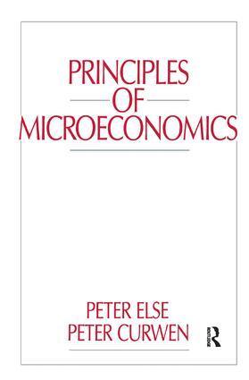 Peter Curwen - Principles of Microeconomics, Inbunden