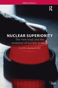bokomslag Nuclear Superiority