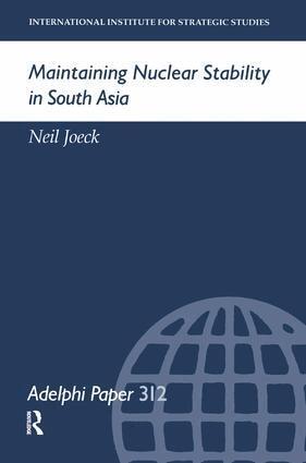 Neil Joeck - Maintaining Nuclear Stability in South Asia, Inbunden