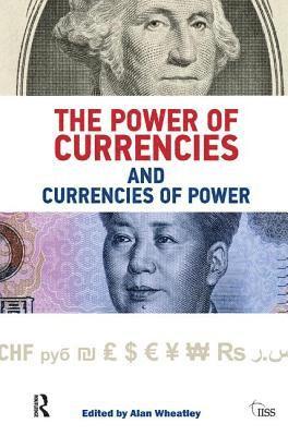 bokomslag Power of Currencies and Currencies of Power