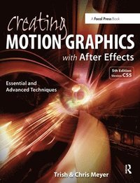 bokomslag Creating Motion Graphics with After Effects