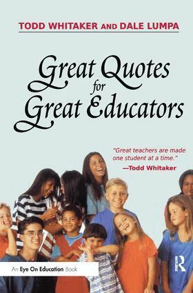 Dale Lumpa - Great Quotes for Great Educators, Inbunden