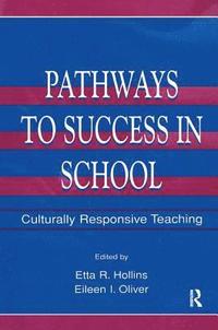 bokomslag Pathways To Success in School