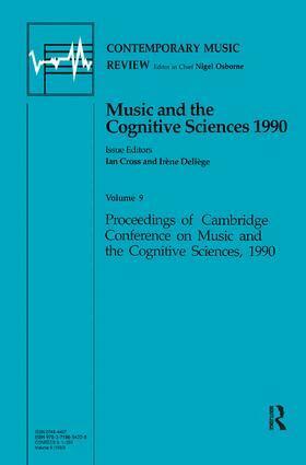 Ian Cross, Irene Deliege - Music and the Cognitive Sciences 1990, Inbunden