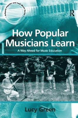 How Popular Musicians Learn