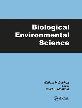 William V Dashek - Biological Environmental Science, Inbunden