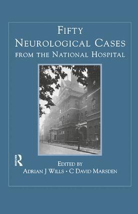 Adrian J. Wills - Fifty Neurological Cases from the National Hospital, Inbunden