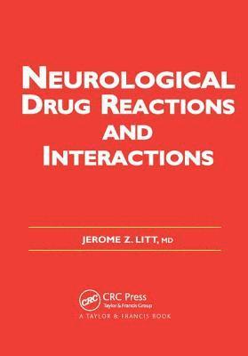 bokomslag Neurological Drug Reactions and Interactions