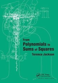 bokomslag From Polynomials to Sums of Squares