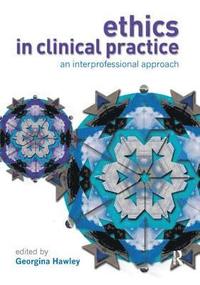 bokomslag Ethics in Clinical Practice