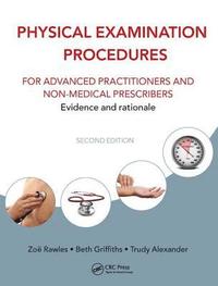 bokomslag Physical Examination Procedures for Advanced Practitioners and Non-Medical Prescribers