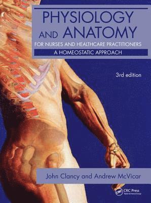 Physiology and Anatomy for Nurses and Healthcare Practitioners 1