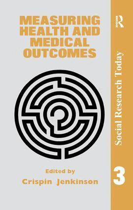 Crispin Jenkinson - Measuring Health And Medical Outcomes, Inbunden