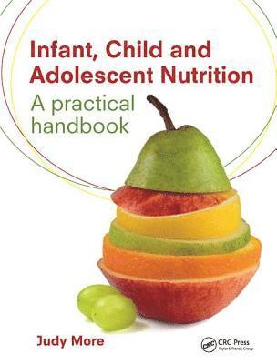 bokomslag Infant, Child and Adolescent Nutrition