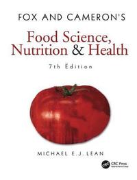 bokomslag Fox and Cameron's Food Science, Nutrition & Health