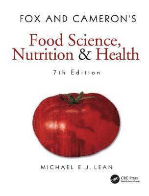 Michael EJ Lean, Michael Ej Lean - Fox and Cameron's Food Science, Nutrition & Health, Inbunden
