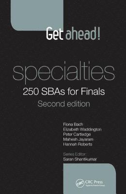 Get ahead! Specialties: 250 SBAs for Finals 1