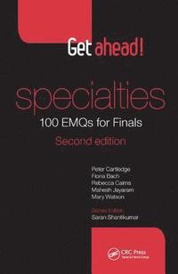 bokomslag Get ahead! Specialties: 100 EMQs for Finals