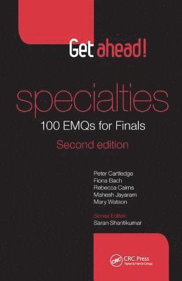 Get ahead! Specialties: 100 EMQs for Finals 1