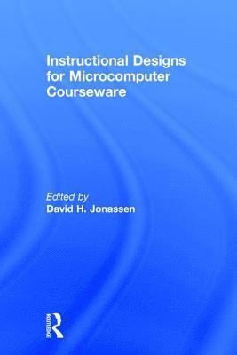 David Jonassen - Instruction Design for Microcomputing Software, Inbunden