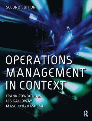 Operations Management in Context 1