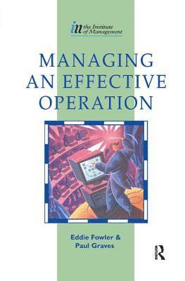 Managing an Effective Operation 1