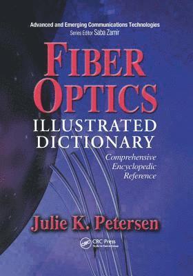 bokomslag Fiber Optics Illustrated Dictionary