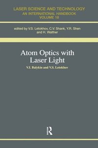 bokomslag Atom Optics with Laser Light