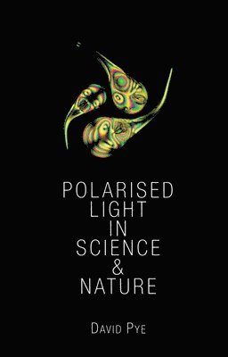 Polarised Light in Science and Nature 1