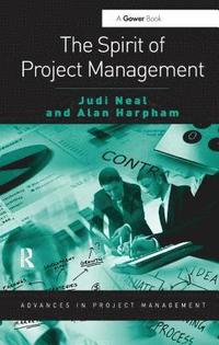 bokomslag The Spirit of Project Management