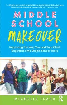 Middle School Makeover 1