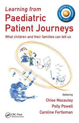 Chloe Macaulay - Learning from Paediatric Patient Journeys, Inbunden