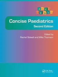 bokomslag Concise Paediatrics, Second Edition
